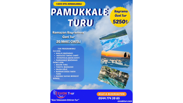 Pamukkale Turu 1 Gece Konaklamalı